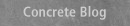 Concrete Blog