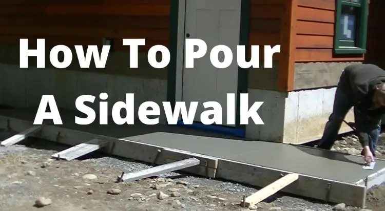 How to pour a concrete sidewalk