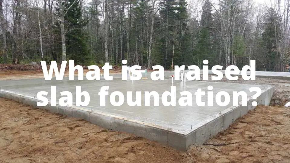 what is a raised slab foundation3